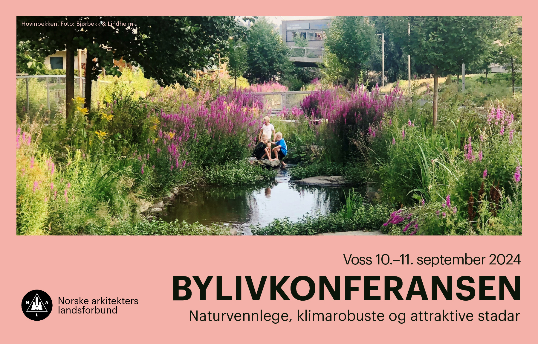 Bylivkonferansen 2024.Hovinbekken. Foto: Bjørbekk & Lindheim